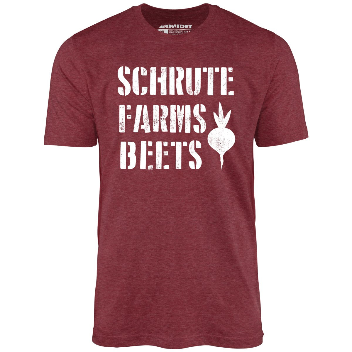 Schrute Farms Beets - Unisex T-Shirt Schrute Farms Beets - Unisex T-Shirt