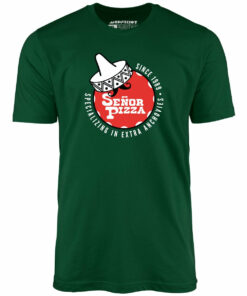 Se�or Pizza – Extra Anchovies – Unisex T-Shirt Se�or Pizza – Extra Anchovies – Unisex T-Shirt