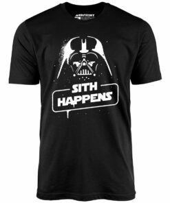Sith Happens – Unisex T-Shirt Sith Happens – Unisex T-Shirt