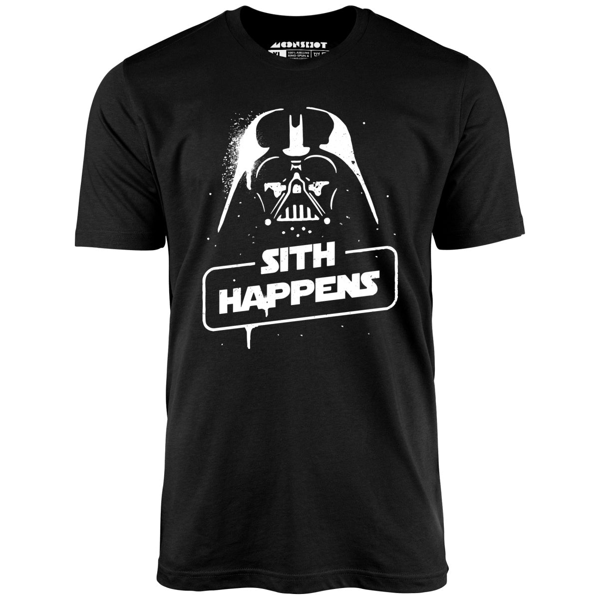 Sith Happens - Unisex T-Shirt Sith Happens - Unisex T-Shirt