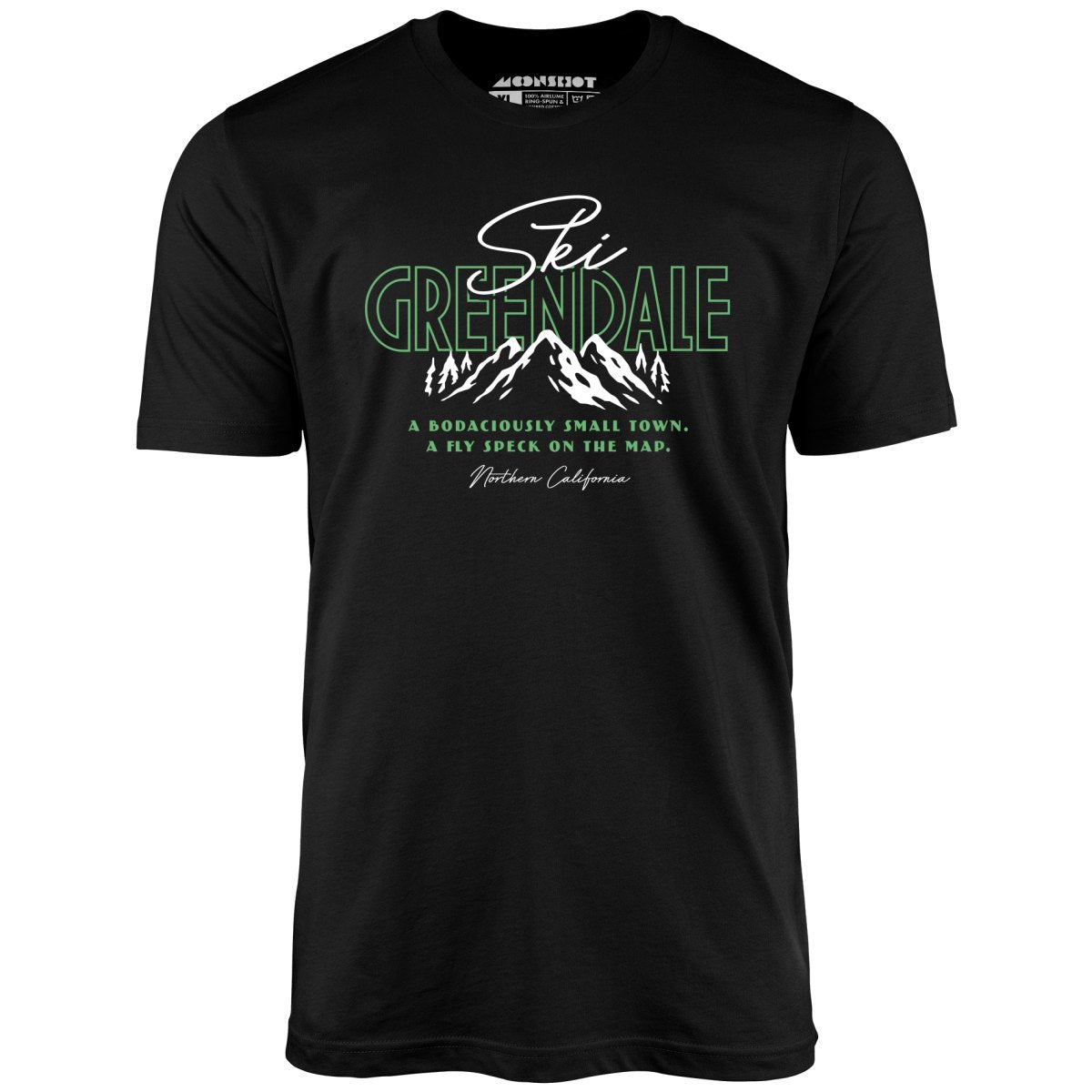 Ski Greendale - Better Off Dead - Unisex T-Shirt Ski Greendale - Better Off Dead - Unisex T-Shirt