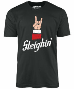 Sleighin’ – Unisex T-Shirt