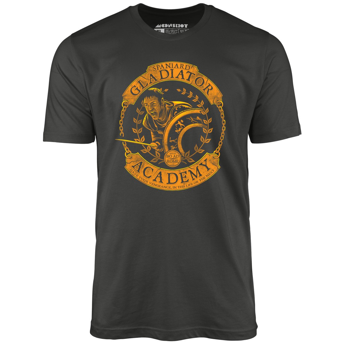 Spaniard Gladiator Academy - Unisex T-Shirt Spaniard Gladiator Academy - Unisex T-Shirt
