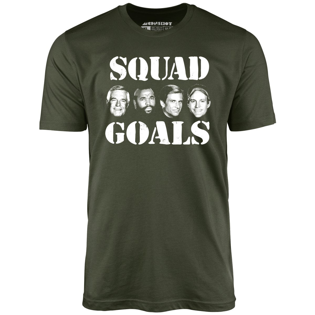 Squad Goals - A-Team - Unisex T-Shirt Squad Goals - A-Team - Unisex T-Shirt