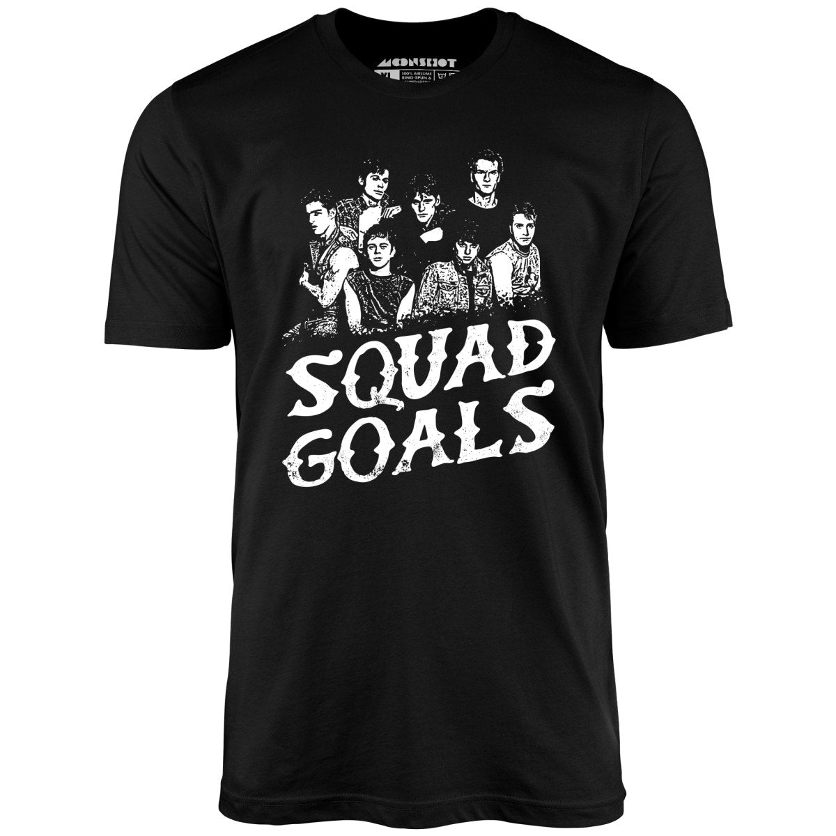 Squad Goals Outsiders - Unisex T-Shirt Squad Goals Outsiders - Unisex T-Shirt