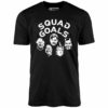 Squad Goals – Running Man Stalkers – Unisex T-Shirt