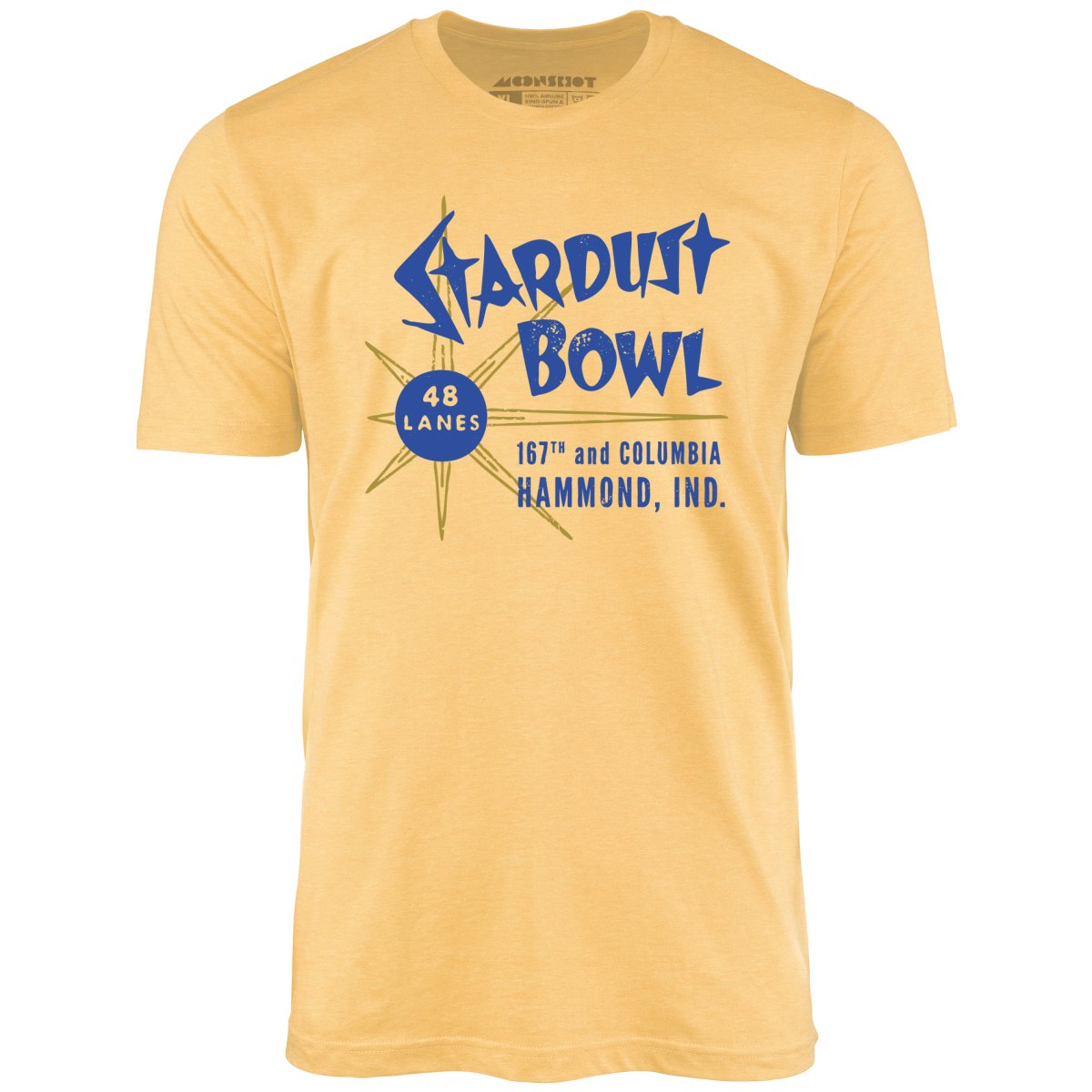 Stardust Bowl - Hammond, IN - Vintage Bowling Alley - Unisex T-Shirt Stardust Bowl - Hammond, IN - Vintage Bowling Alley - Unisex T-Shirt