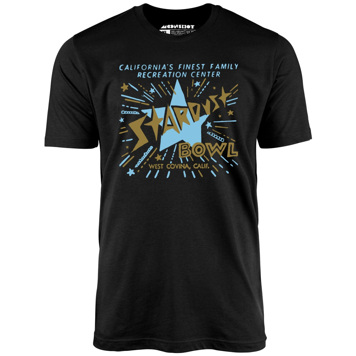 Stardust Bowl - West Covina, CA - Vintage Bowling Alley - Unisex T-Shirt Stardust Bowl - West Covina, CA - Vintage Bowling Alley - Unisex T-Shirt
