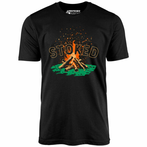 Stoked – Unisex T-Shirt