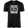 Straight Outta Tombstone – Unisex T-Shirt