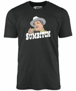 Sumbitch – Buford T. Justice – Unisex T-Shirt
