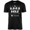 Swingers – The Ha-Ha Hole On Pico – Unisex T-Shirt