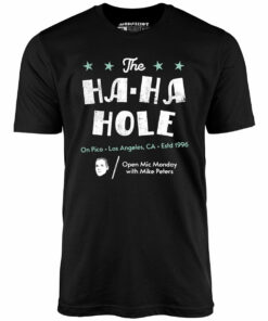 Swingers – The Ha-Ha Hole On Pico – Unisex T-Shirt