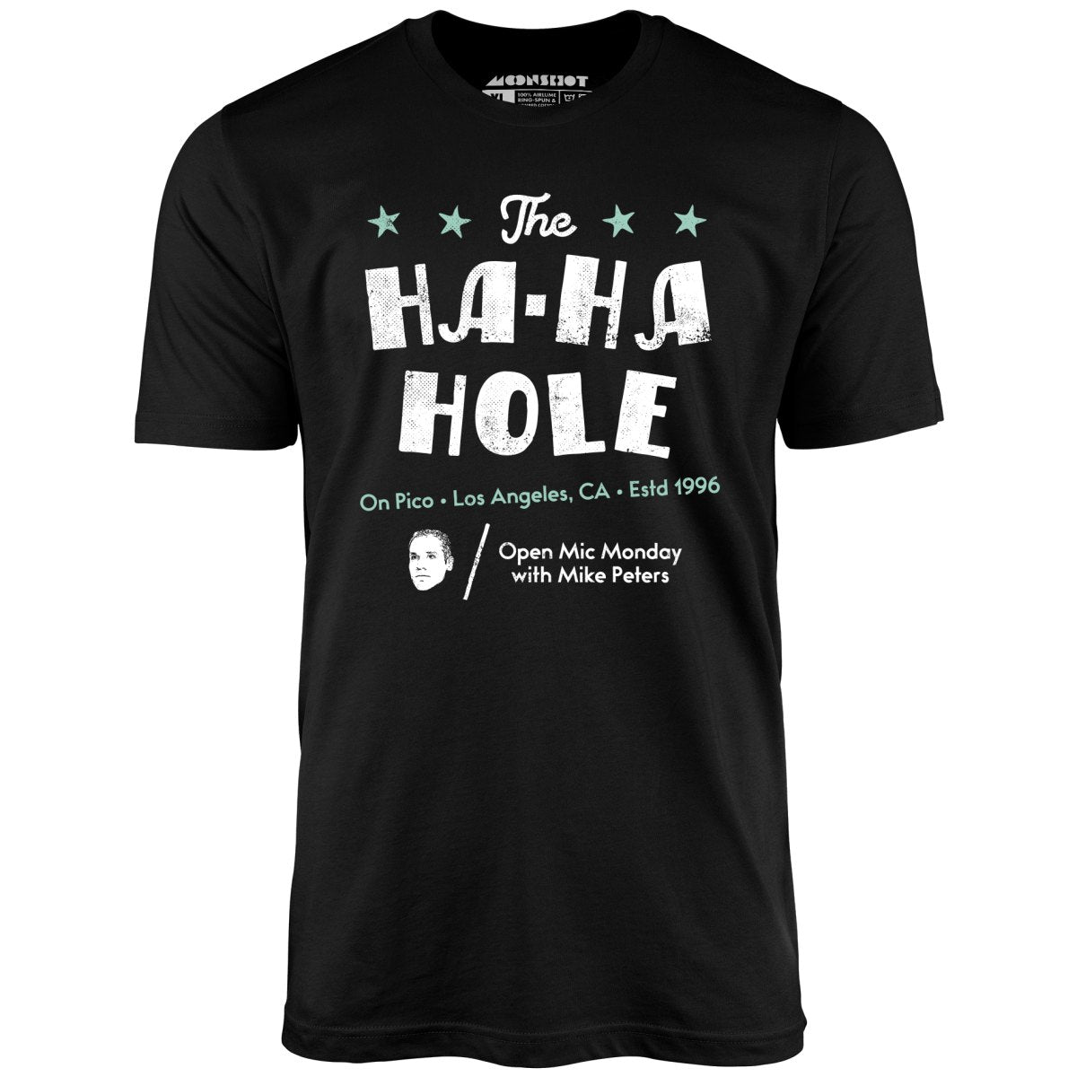 Swingers - The Ha-Ha Hole On Pico - Unisex T-Shirt Swingers - The Ha-Ha Hole On Pico - Unisex T-Shirt