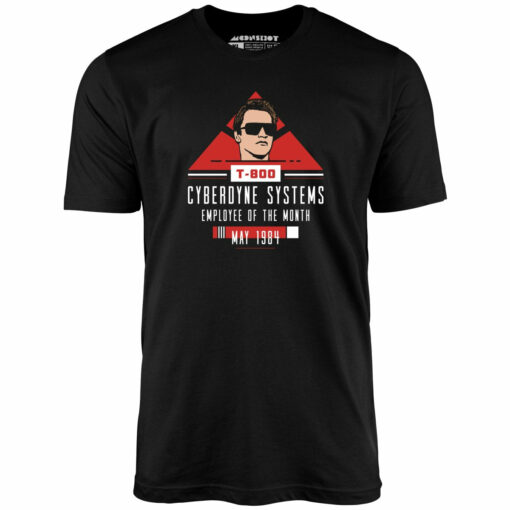 T-800 Cyberdyne Systems Employee of the Month – Unisex T-Shirt
