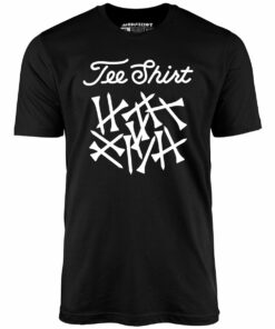 Tee Shirt – Unisex T-Shirt