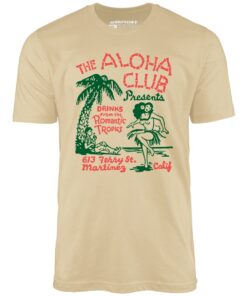 The Aloha Club – Martinez, CA – Vintage Tiki Bar – Unisex T-Shirt