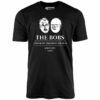 The Bobs – Office Space – Unisex T-Shirt