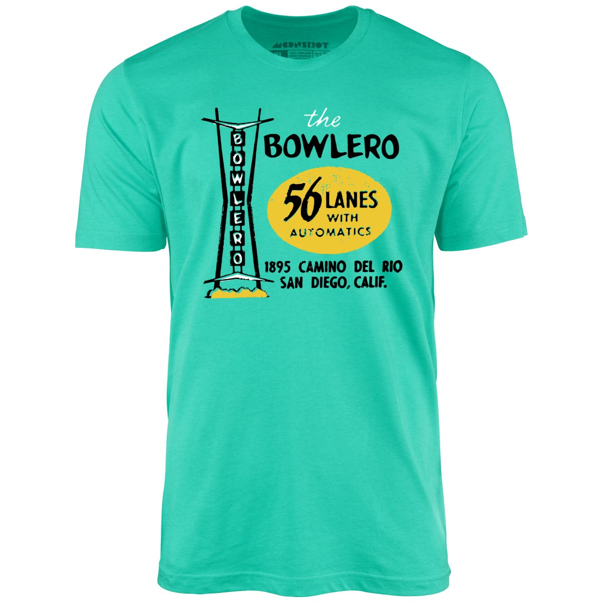 The Bowlero - San Diego, CA - Vintage Bowling Alley - Unisex T-Shirt The Bowlero - San Diego, CA - Vintage Bowling Alley - Unisex T-Shirt