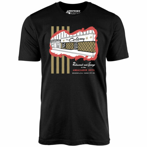 The Colony – Kansas City, MO – Vintage Restaurant – Unisex T-Shirt