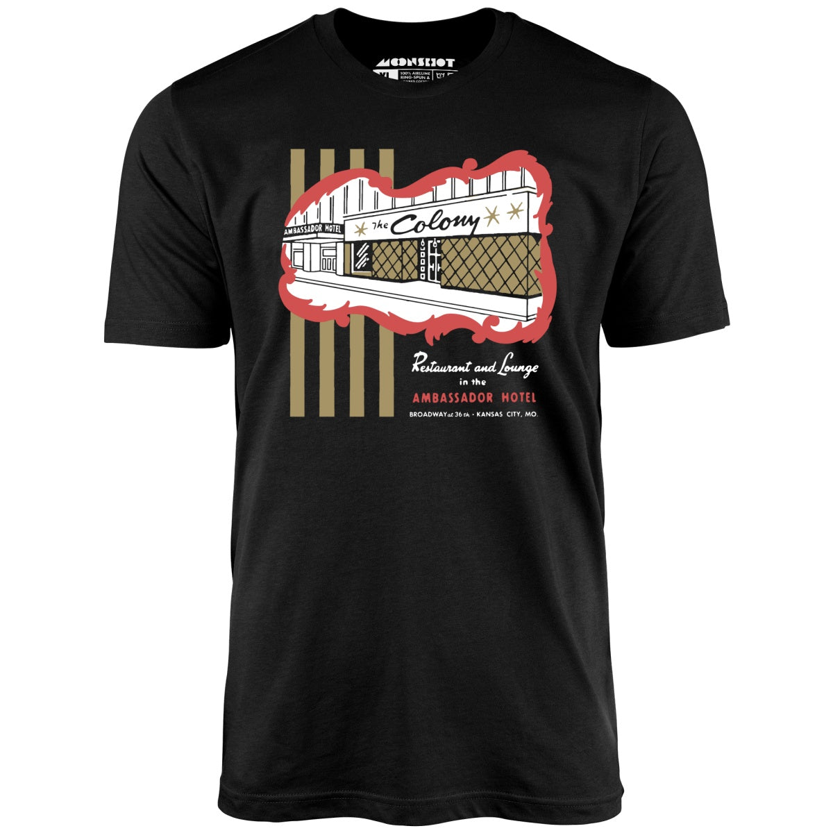 The Colony - Kansas City, MO - Vintage Restaurant - Unisex T-Shirt The Colony - Kansas City, MO - Vintage Restaurant - Unisex T-Shirt