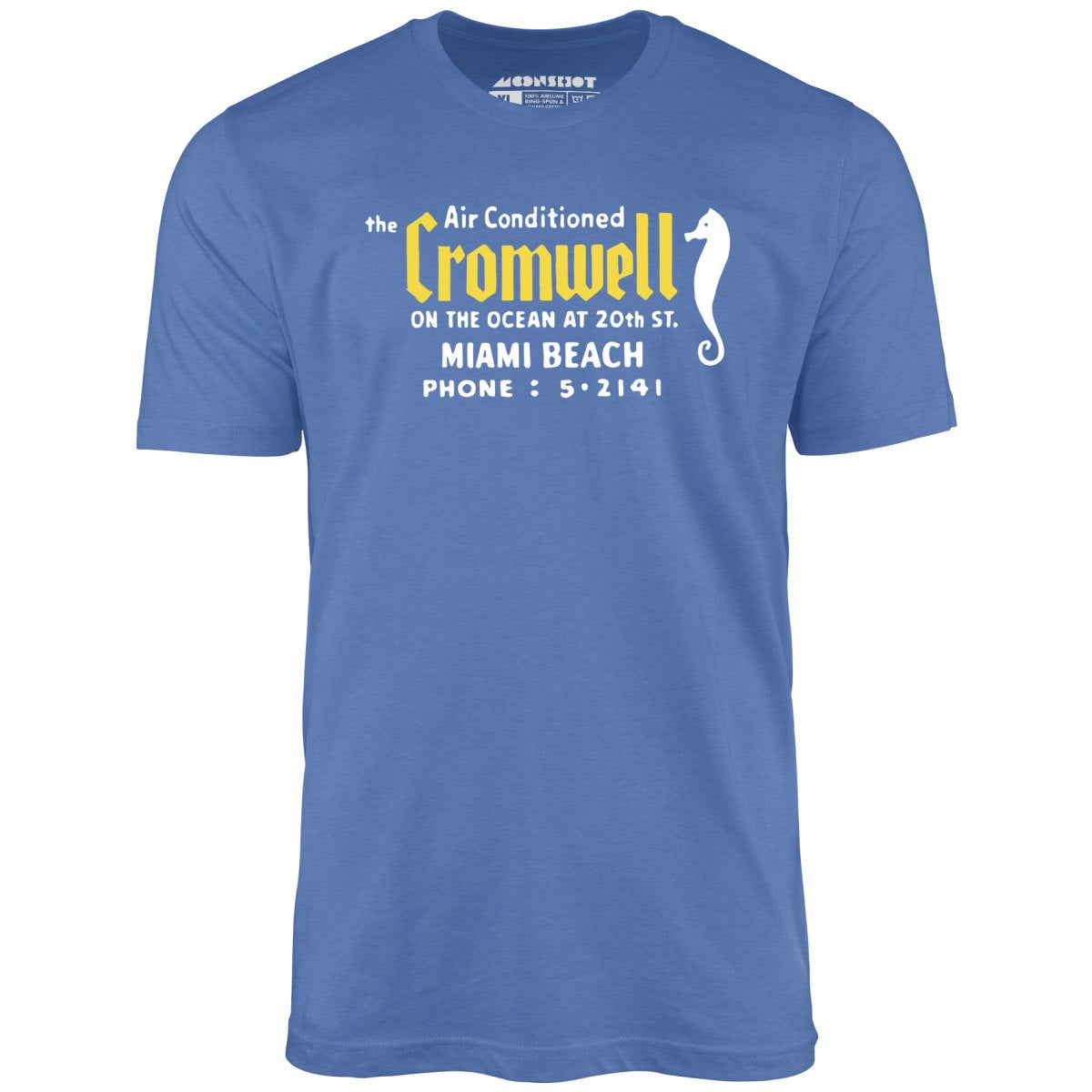 The Cromwell - Miami Beach, FL - Vintage Hotel - Unisex T-Shirt The Cromwell - Miami Beach, FL - Vintage Hotel - Unisex T-Shirt