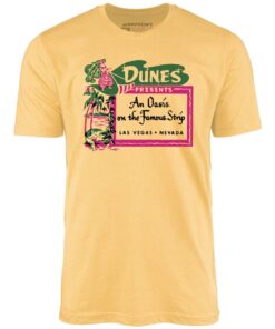 The Dunes – Oasis on the Strip – Vintage Las Vegas – Unisex T-Shirt