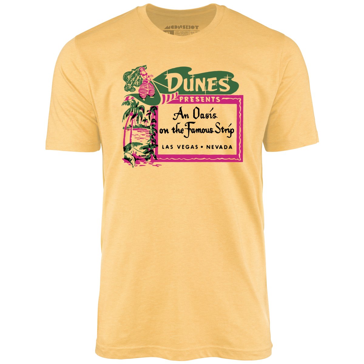 The Dunes - Oasis on the Strip - Vintage Las Vegas - Unisex T-Shirt The Dunes - Oasis on the Strip - Vintage Las Vegas - Unisex T-Shirt