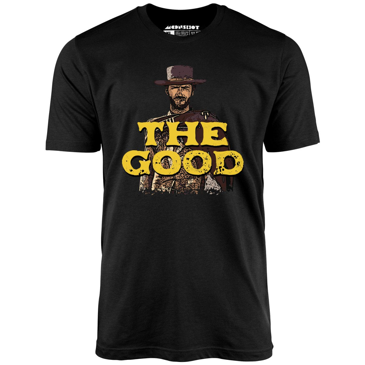 The Good - Unisex T-Shirt The Good - Unisex T-Shirt
