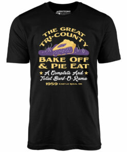 The Great Tri-County Bake Off & Pie Eat – Unisex T-Shirt