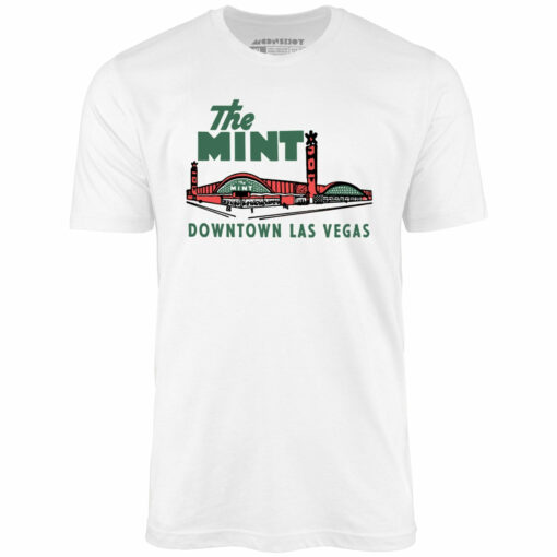 The Mint Downtown – Vintage Las Vegas – Unisex T-Shirt