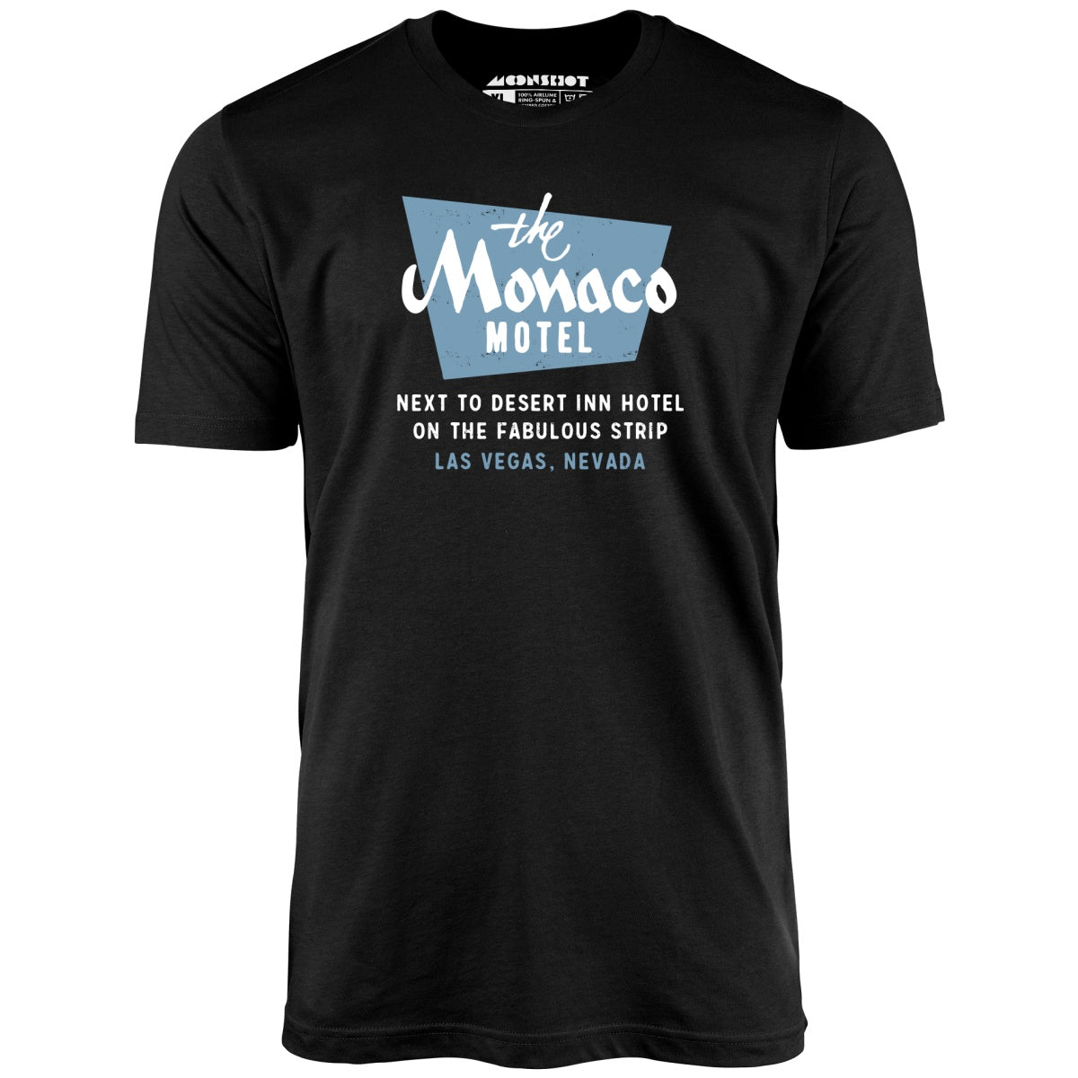 The Monaco Motel - Vintage Las Vegas - Unisex T-Shirt The Monaco Motel - Vintage Las Vegas - Unisex T-Shirt