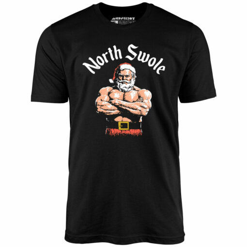The North Swole – Unisex T-Shirt