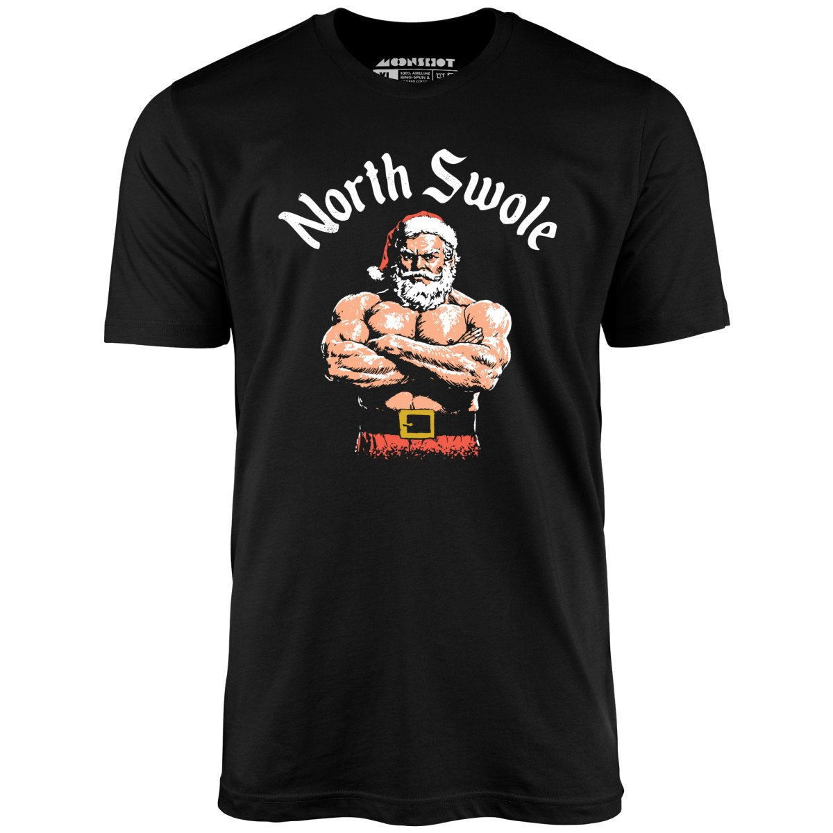 The North Swole - Unisex T-Shirt The North Swole - Unisex T-Shirt