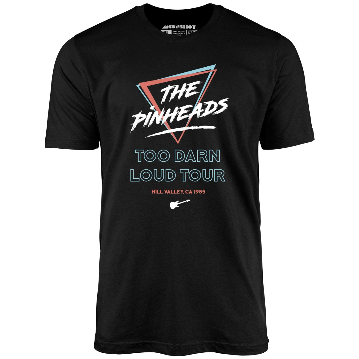 The Pinheads - Too Darn Loud Tour - Unisex T-Shirt The Pinheads - Too Darn Loud Tour - Unisex T-Shirt