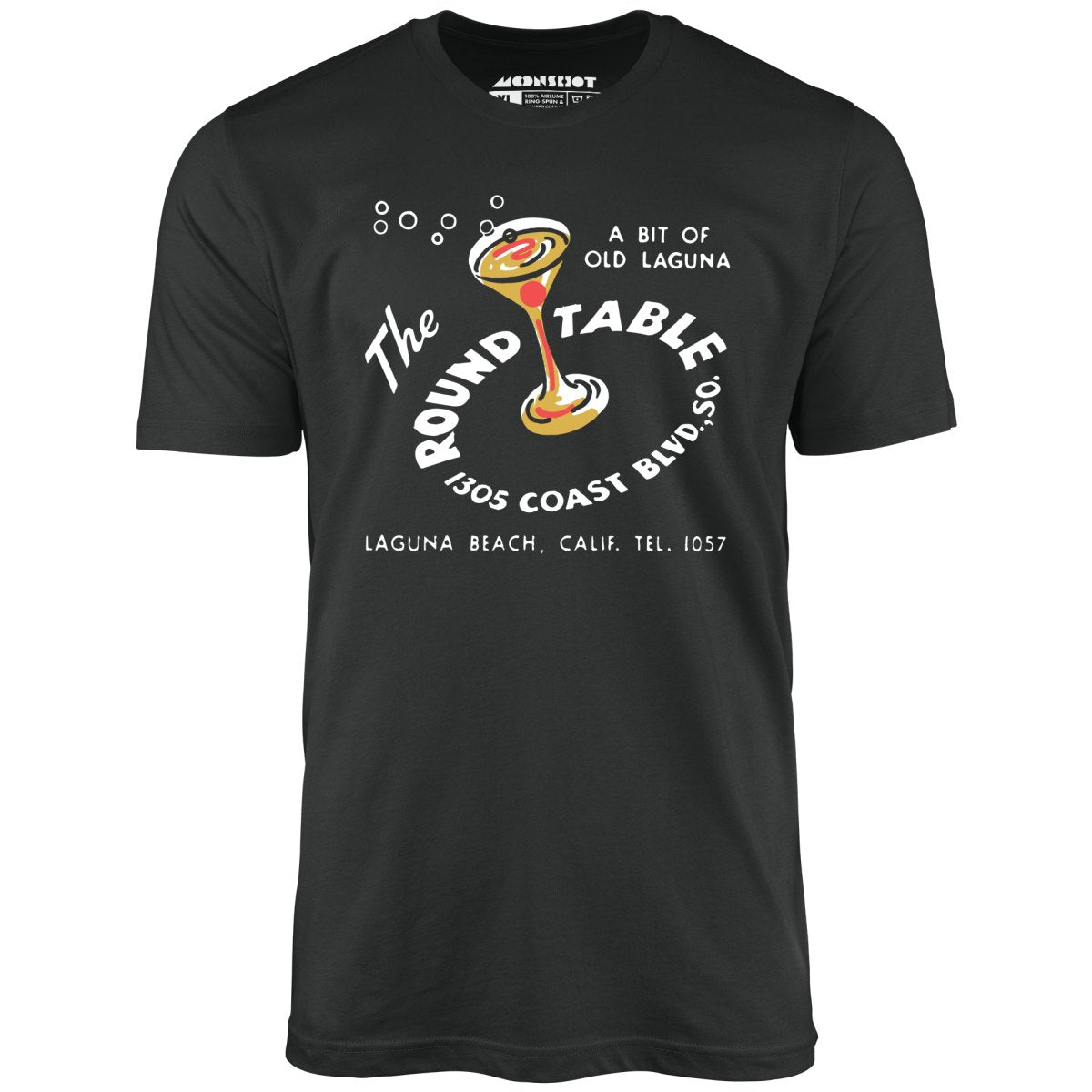 The Round Table - Laguna Beach, CA - Vintage Restaurant - Unisex T-Shirt The Round Table - Laguna Beach, CA - Vintage Restaurant - Unisex T-Shirt
