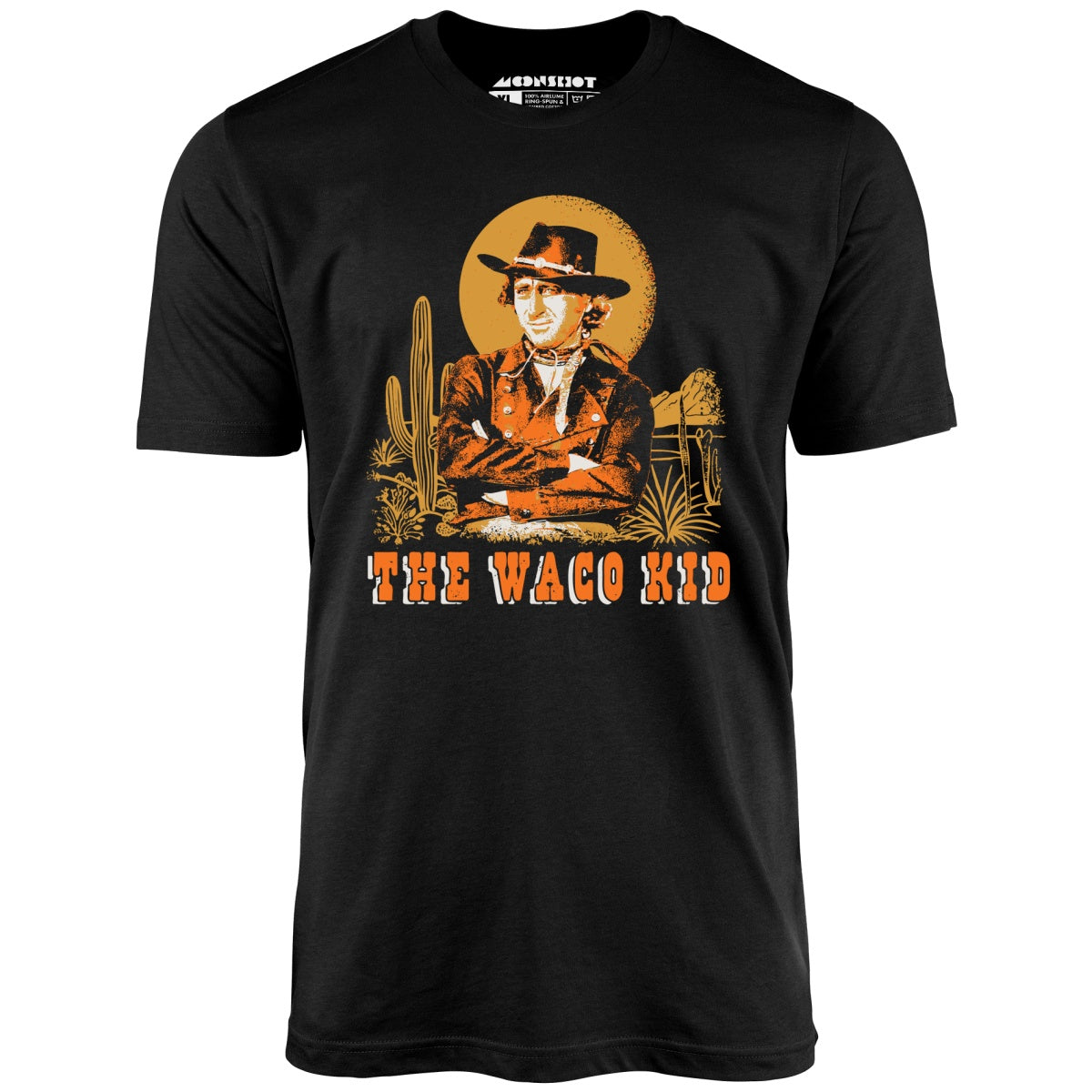 The Waco Kid - Unisex T-Shirt The Waco Kid - Unisex T-Shirt
