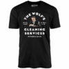 The Wolf’s Cleaning Services – Unisex T-Shirt