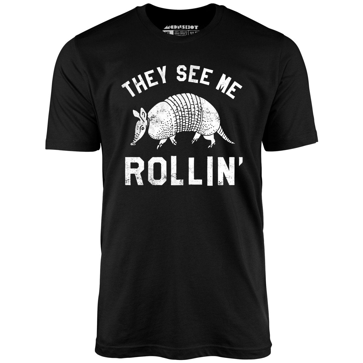They See Me Rollin' - Unisex T-Shirt They See Me Rollin' - Unisex T-Shirt