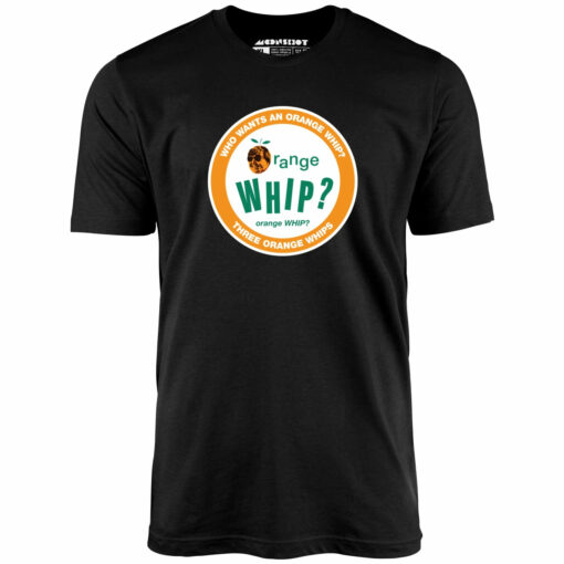 Three Orange Whips – Unisex T-Shirt