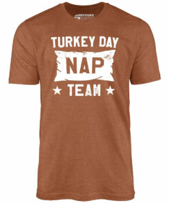 Turkey Day Nap Team – Unisex T-Shirt