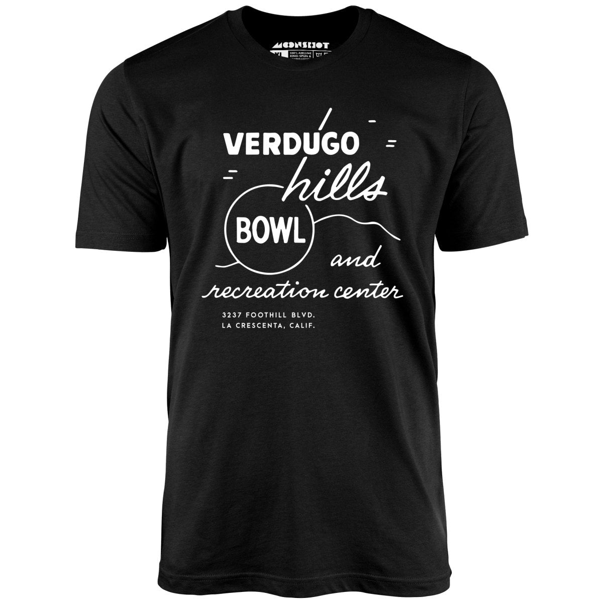 Verdugo Hills v2 - La Crescenta, CA - Vintage Bowling Alley - Unisex T-Shirt Verdugo Hills v2 - La Crescenta, CA - Vintage Bowling Alley - Unisex T-Shirt