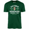 Victoria Rosebuds – Texas – Vintage Defunct Baseball Teams – Unisex T-Shirt