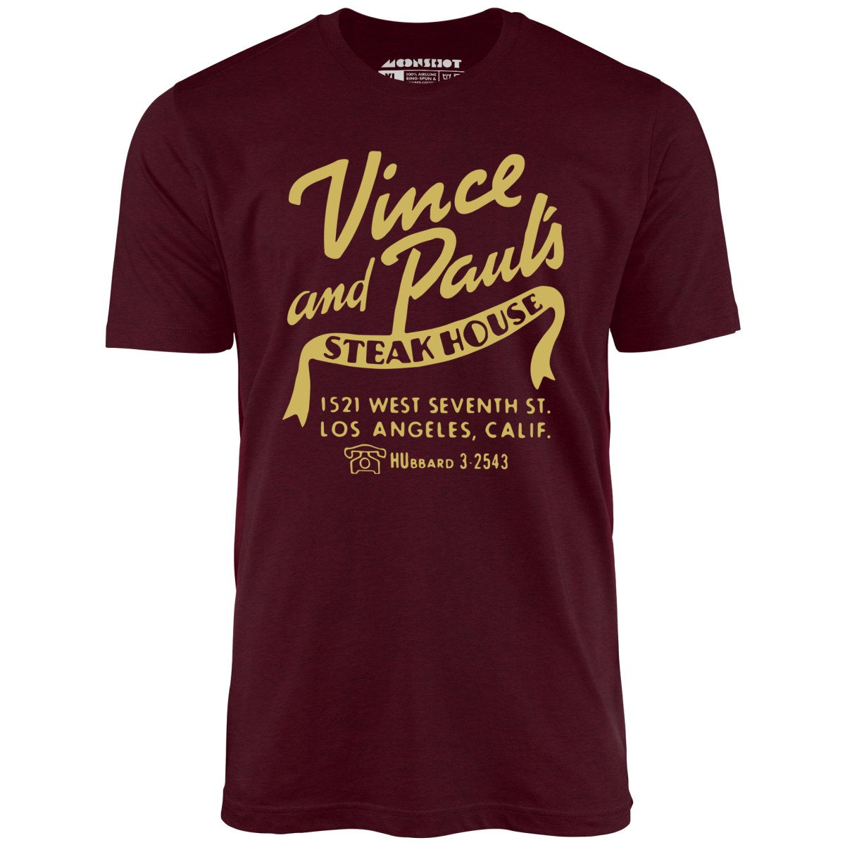 Vince and Paul's Steakhouse - Los Angeles, CA - Vintage Restaurant - Unisex T-Shirt Vince and Paul's Steakhouse - Los Angeles, CA - Vintage Restaurant - Unisex T-Shirt