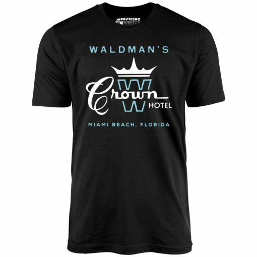 Waldman’s Crown Hotel – Miami, FL – Vintage Hotel – Unisex T-Shirt