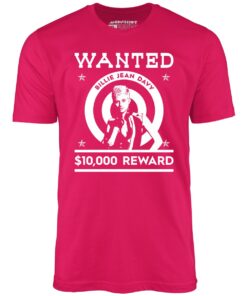 Wanted – Billie Jean Davy – Unisex T-Shirt