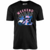 Weekend Vibes – Unisex T-Shirt