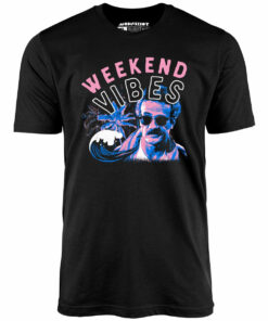 Weekend Vibes – Unisex T-Shirt