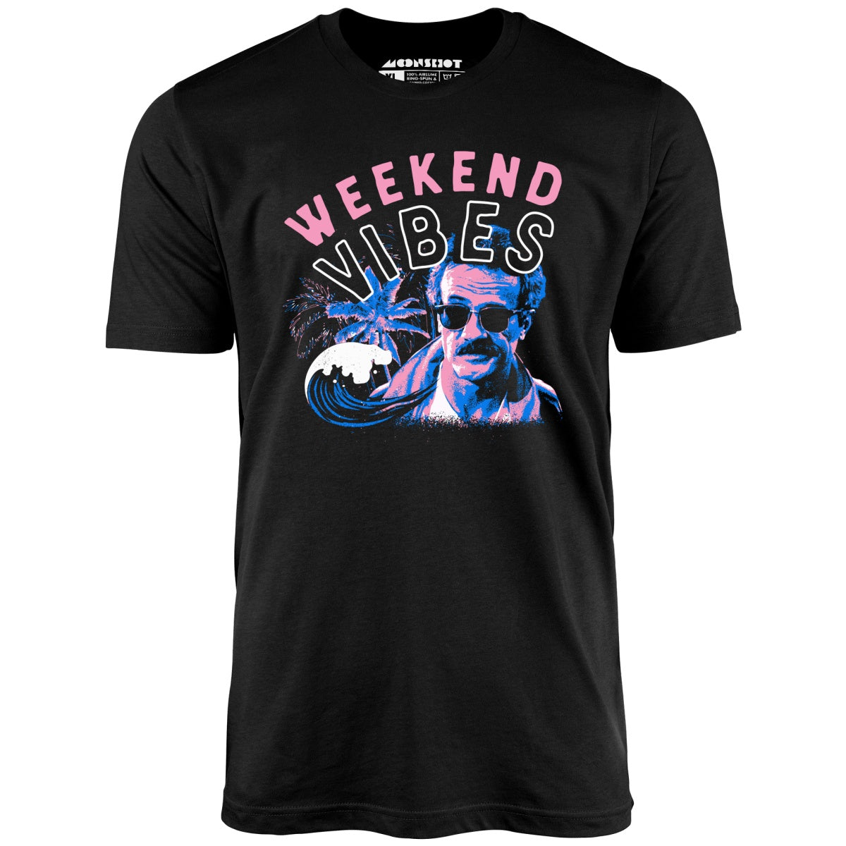 Weekend Vibes - Unisex T-Shirt Weekend Vibes - Unisex T-Shirt