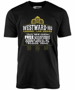 Westward Ho Hotel & Casino – Vintage Las Vegas – Unisex T-Shirt